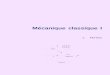 Mécanique classique Iexvacuo.free.fr/div/Sciences/Cours/GR/Luc Marleau...Avant-propos Avant-Propos Cet ouvrage contient l’essentiel du matériel couvert dans le cours de Mécanique