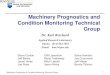 Machinery Prognostics and Condition Monitoring Technical Group › workshops › 2011 › Machinery... · Machinery Prognostics and Condition Monitoring Technical Group Dr. Karl Reichard