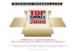 2008 Top Small Workplaces Benchmarking and Best Practices ... · 2008 Top Small Workplaces Benchmarking and Best Practices Report An exclusive look at the secrets to success of the
