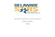 Delaware Stars for Early Success Policy Guide 2018 · Delaware Stars for Early Success 2018 Policy Guide 2 Delaware Stars is designed to operate at the facility level. Programs that
