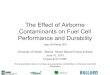 The Effect of Airborne Contaminants on Fuel Cell ......WPCSOL, LLC The Effect of Airborne Contaminants on Fuel Cell Performance and Durability Jean St-Pierre (PI) University of Hawaii