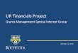 UR Financials Project - University of Rochester · UR Financials project team –Communicates project status, issues, and concerns to their organization (management and departments)