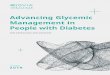 Advancing Glycemic Management in People with Diabetes · 2019-11-26 · 2 | Advancing Glycemic Management in People with Diabetes: New Approaches and Measures Executive summary Advances