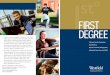 FIRST DEGREE - Holyoke Community College · completion of the bachelor’s degree in the future, First Degree program completers still will be able to list an earned college degree