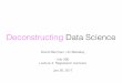 Deconstructing Data Science - Coursescourses.ischool.berkeley.edu/i290-dds/s17/slides/4_regression.pdf · “Computational Journalism,” Communications of the ACM (2011) • Sylvain