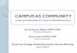 Campus as Community - Home | American College Health ... · Campus Coalitions Coalitions are a promising practice on campuses supported by: SPHPHE 2—Collaborative Practice Advocating