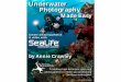 Underwater Photography - B&H Photo Video Digital Cameras ... · The first SeaLife underwater camera was developed in 1993. Our cameras made it easier and more enjoyable then ever