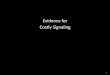 Evidence for Costly Signaling - MIT OpenCourseWare · 2020-01-04 · Source: Newman and bloom (2011) 46 ... Newman, George E., Bloom, Paul. Art and Authenticity: The Importance of