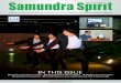Samundra Spirit APRIL 2008 ISSUE 01 Spirit issue 17.pdf · 5 Samundra Spirit | APR 2012 ISSUE 17 DOWN THE MEMORY LANE Disaster and Death in a Dry Dock It’s a decade old story, occurring