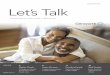Long Term Care Lets Talk - Genworth Financial€¦ · tive conversations — offering suggestions on how to start the conversation and issues to cover. You will find helpful tips