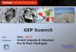 GEP Summit - Aventri€¦ · SANTORINI It has been said that the sunsets in Santorini are the best in the world. From the Caldera breathtaking views of the volcano & neighboring islands