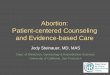 Abortion: Patient-centered Counseling and Evidence-based Care · Deaths from Abortion Declined Immediately After Legalization Number of abortion-related deaths 0 20 40 60 80 100 120