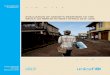 EVALUATION OF UNICEF’S RESPONSE TO THE …...4 EVALUATION OF UNICEF’S RESPONSE TO THE EBOLA OUTBREAK IN WEST AFRICA 2014–2015 of cases began to dwindle in late 2015 and by early