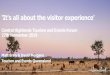 Tourism and Events Queensland - CHDC Bron and David... · 2019-12-02 · Tourism and Events Queensland. ... leisure travel, spend more than the average traveller on leisure trips,
