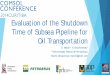 Evaluation of the Shutdown Time of Subsea Pipeline for Oil Transportation › paper › download › 200223 › maciel... · 2014-11-11 · FPSO : Floating Production Storage Offloading