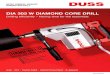 DIA 303 W DIAMOND CORE DRILL · DIA 303 W ACCESSORIES OVERVIEW 1 · Diamond core drills for wet and dry drilling, drilling dia. 32 - 300 mm 2 · Core cutters for drillings in plastic