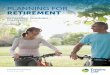 Planning for Retirement - Empire Life | Life Insurance ... · LIFE BEGINS AT RETIREMENT You’ve been thinking seriously about retirement. Now it’s time to start putting your plans