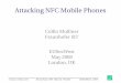 Attacking NFC Mobile Phones - Mulliner › nfc › feed › collin_mulliner_eusecwest08... · Store contact in address book (vCard) ... J2ME/MIDP2.0 and of course NFC Interesting