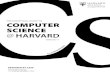 THE UNOFFICIAL GUIDE TO COMPUTER SCIENCE HARVARDd2o9nyf4hwsci4.cloudfront.net/guide/guide-17.pdf · THE UNOFFICIAL GUIDE TO S DESIGNED BY CS50 Haven’t taken CS50 yet? Visit cs50.harvard.edu