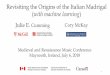 Revisiting the Origins of the Italian Madrigal with machine learningcmckay/papers/musictech/cumming18... · 2018-07-06 · Revisiting the Origins of the Italian Madrigal (with machine