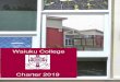 DRAFT CHARTER 2019 - WAIUKU COLLEGE€¦ · Waiuku College is a State Co-educational, Decile 6, Year 9 to 13 Secondary School of approximately 850 students, including approximately
