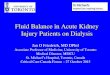 Fluid Balance in Acute Kidney Injury Patients on Dialysis · –Before patients develop acute kidney injury (AKI) –After developing AKI but before requiring dialysis –After AKI