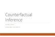 Counterfactual Inference v3 - NeurIPS ... Counterfactual Inference Approaches Multiple literatures on