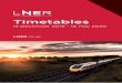 Timetables - LNER › contentassets › 719521773dd449c686c...2019/12/15  · Timetables 15 December 2019 - 16 May 2020 LNER487 Customer Timetable - December 2019 Cover.indd 1 11/10/2019