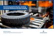 Maximierung des Durchsatzes, Senkung von Kosten und ... · 70 % den größten Teil der Kosten in der Reifenindustrie aus.“ essenziell, bedeutet aber, dass Ihre Produktionsanlagen