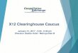 X12 Clearinghouse Caucus - Amazon S3 › amo_hub_content... · Clearinghouse Caucus - ASC X12 Standing Meeting January 31, 2017 - 5:00 - 6:15pm ... 2016 Healthcare Industry Top Target
