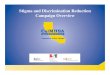Stigma and Discrimination Reduction Campaign Overview › wp-content › uploads › 2012 › 02 › RSE... · 2018-03-26 · Stigma and Discrimination Reduction • Counties funded