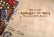 Yard.Doç. Dr. Aydoğan Durmuşaydogandurmus.com/wp-content/uploads/2014... · İstatistik-1 Program Özeti Data Tanımlaması ve Analizi –Data toplama ve yorumlamayı öğrenmek.Grafik