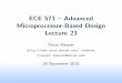 ECE 571 { Advanced Microprocessor-Based Design Lecture 23web.eece.maine.edu/~vweaver/classes/ece571_2019f/ece571... · 2019-11-26 · Intel VT-x and AMD-V See A Comparison of Software