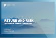 RETURN AND RISK - Norges Bank Investment …...RETURN AND RISK GOVERNMENT PENSION FUND GLOBAL PRESS SEMINAR OSLO, 06 MARCH 2018 Extended information in three publications 2 1 2 3 INVESTMENTS