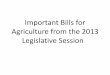 Important Bills for Agriculture from the 2013 …...Important Bills for Agriculture from the 2013 Legislative Session Senate Bill 638 (S.L. 2013-265) North Carolina Farm Act •The