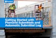 Getting Started with PlanGrid Submittals and …pg.plangrid.com/rs/572-JSV-775/images/Getting_Started...3 Getting Started with PlanGrid Submittals and Automatic Submittal Log Projects