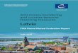 Latvia - FATF-GAFI.ORG - Financial Action Task Force (FATF) · 2018-09-26 · Latvia produced the report on its most recent full-scope national assessment of money laundering (ML)