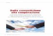 Dalla competizione alla cooperazione - TopLegal · contrastare gli strumenti di elusione fiscale inter-nazionale. L’economia e la finanza, infatti, si sono armonizzate da tempo