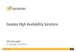 Exadata High Availability Solutions - Oracle · •#1 in SSL Certificates issued – VeriSign, Thawte and GeoTrust brands •Strong Authentication for network, web and mobile devices