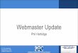 Webmaster Update - ISCWSA › media › files › files › efde5d26 › 17-isc...Glasgow, Scotland, UK Wellbore Positioning Technical Section Webmaster Update ISCWSA Phil Harbidge