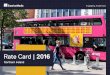 Rate Card | 2016 - International Outdoor Advertising Experts/media/Files/NI/Campaign_Toolk… · Format Rate Card Campaign Duration Double Deck Mega Rear £2,000 4 weeks Single Deck