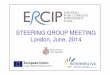 STEERING GROUP MEETING London, June, 2014 › aree-tematiche › europa › ... · 1. Participation to the PEV in Greece: 4 pp. 2. Best practices selection - Greece; 3. RCIP Definition