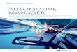 AUTOMOTIVE MANAGER · 2015. 2 Digitization will vastly change the automotive world. Technological ... This shift, however, also will be disruptive across the automotive industry,