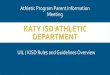 Katy ISD Athleticsstaff.katyisd.org/sites/0904812/Documents/Katy ISD...Katy ISD Athletics Author: Dowling, Patrick, D Created Date: 8/18/2016 3:40:05 PM 