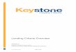 V2.3 Lending Criteria - Keystone Property Finance€¦ · Lending Criteria Overview VERSION 2.3 Keystone Property Finance Limited 42 Kings Hill Avenue, Kings Hill, West Malling, Kent