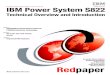Technical Overview and Introduction - sico-systems · International Technical Support Organization IBM Power System S822 Technical Overview and Introduction April 2014 Draft Document