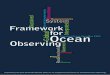 A Framework for Ocean Observing - IOCCP for... · Page 2 • A Framework for Ocean Observing EXECUTIVE SUMMARY The ocean is critical to the earth’s global systems, regulating weather