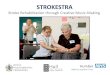 STROKEstra - Royal Philharmonic Orchestra · 10 June HICSS Staff Training 11 & 12 June RPO Project 2 2 July HICSS Project 1 16 & 17 July RPO Project 3 30 July HICSS Project 2 13 August