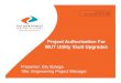 Project Authorization For WUTUtility Vault Upgrades... · Project Authorization For WUTUtility Vault Upgrades Presenter: Elly Bulega Title: Engineering Project Manager ... Advertise