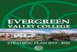 “Our aim is to pair - Evergreen Valley College...“Our aim is to pair high expectations with high support.” Keith Aytch, President I am pleased to present Evergreen Valley College’s